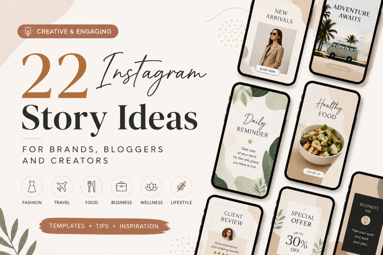 22 Instagram Story Ideas for Brands, Bloggers and Creators