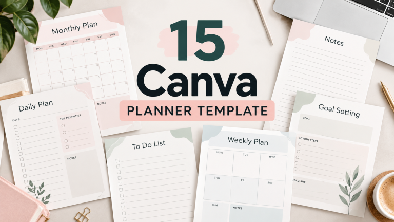 15 Canva Planner Template Designs for Planning in Style